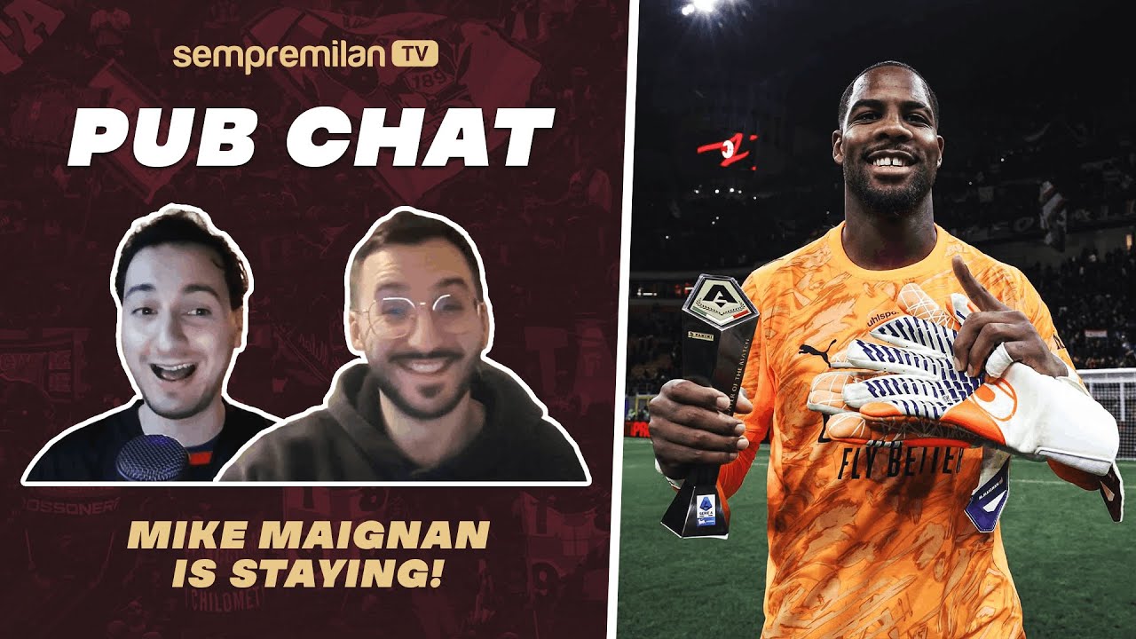 Mike Maignan Is Staying! [Substack Clip]