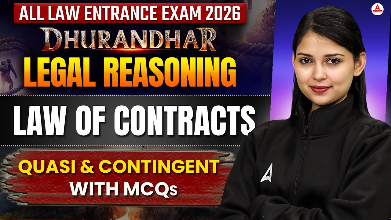 All Entrance Exams 2026 Legal Reasoning | Law Of Contracts QUASI And Contingent With MCQs| MHCET Law