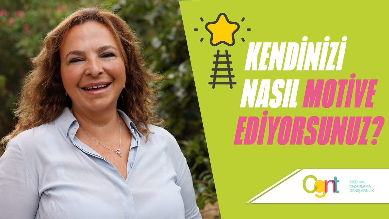 Kendinizi Nasıl Motive Ediyorsunuz?