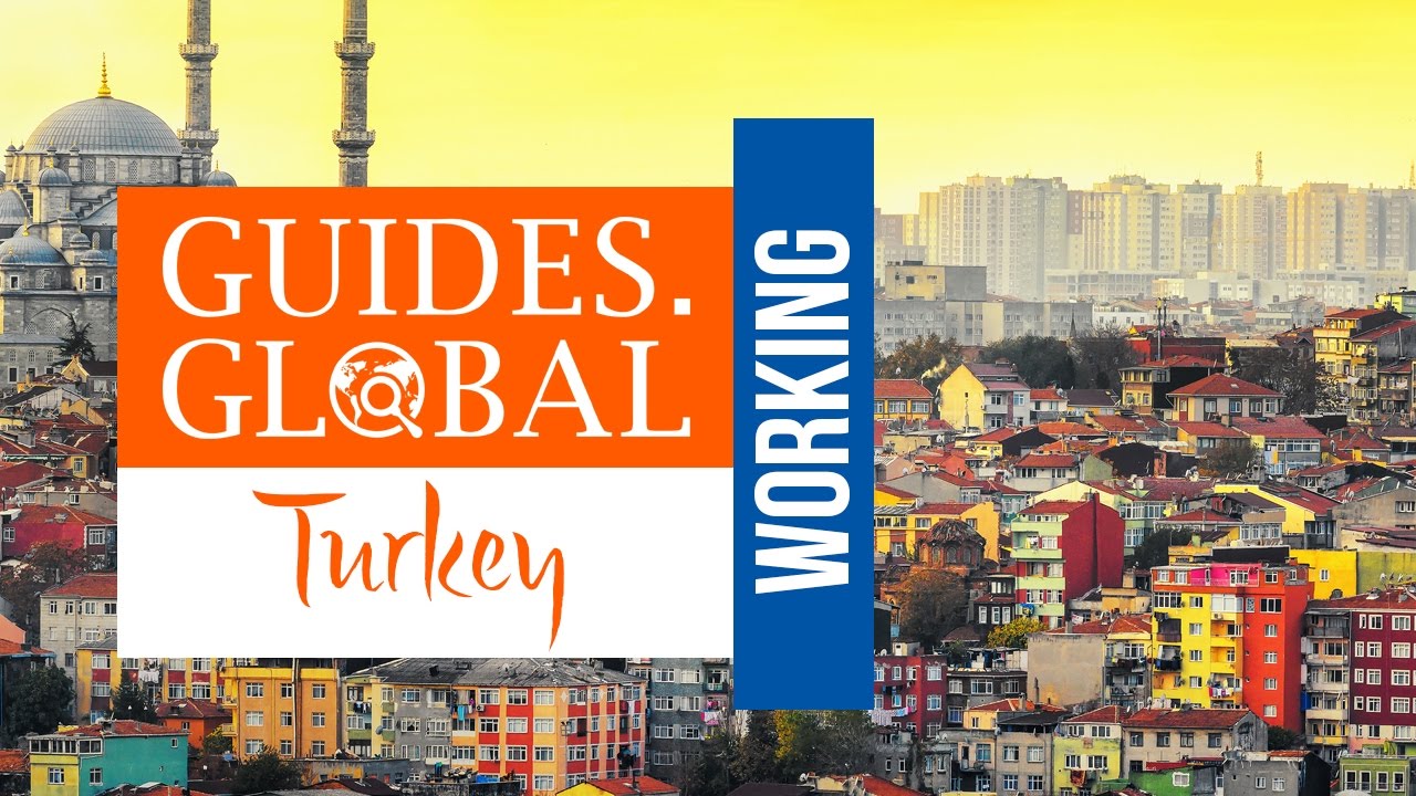 Coming to Turkey to Work (Working Visa)