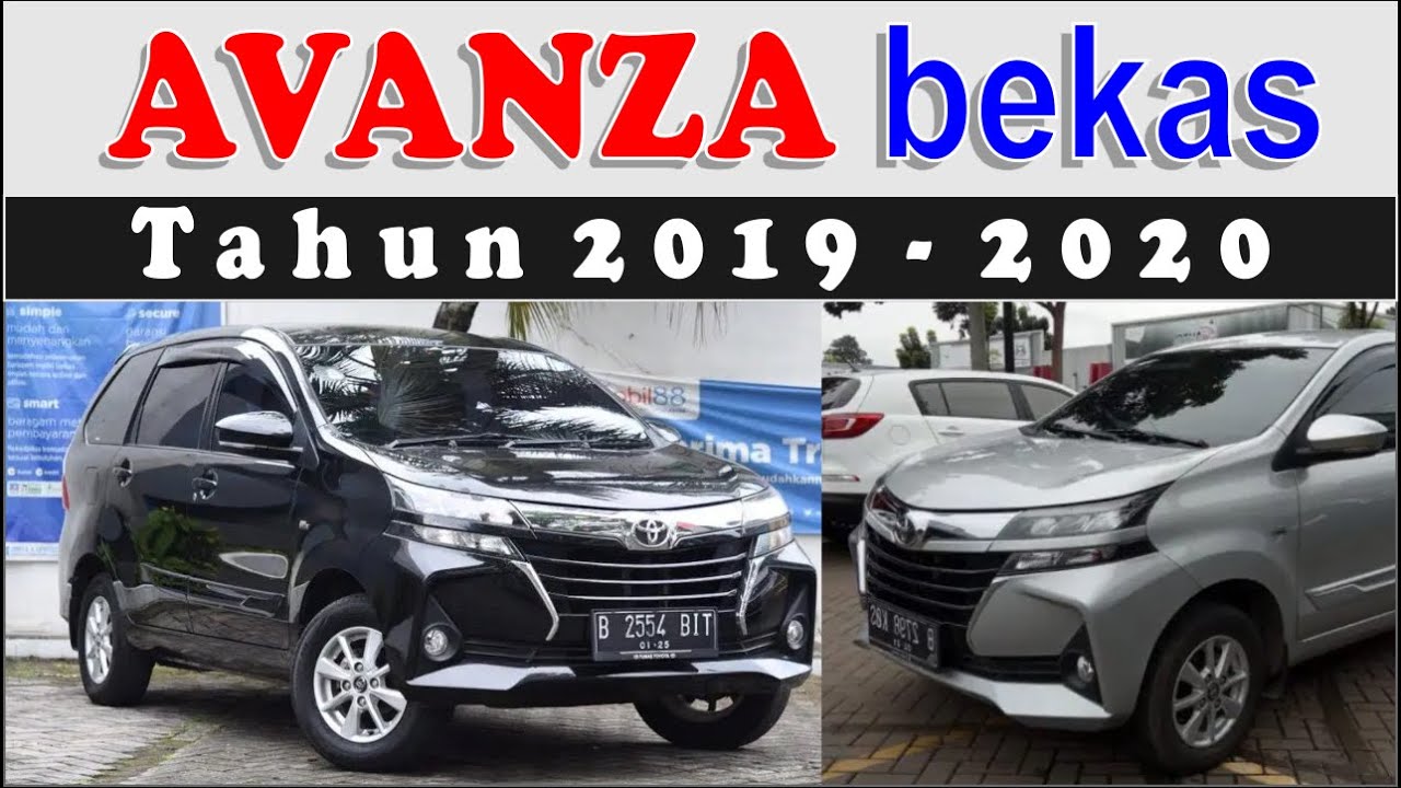 Toyota Avanza bekas tahun 2019 2020