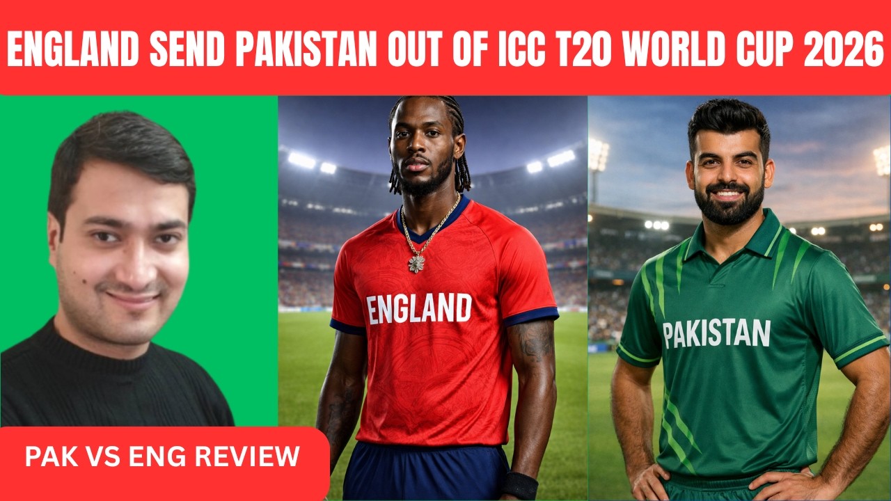 pakistan vs england highlights | england send pakistan out of ICC men's t20 world cup 2026