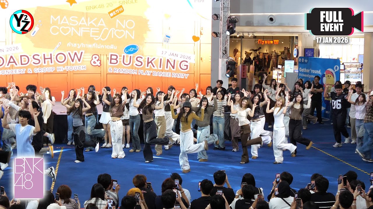 [Full Event] BNK48 20th Single “Masaka no Confession” Busking & Random Play Dance Party