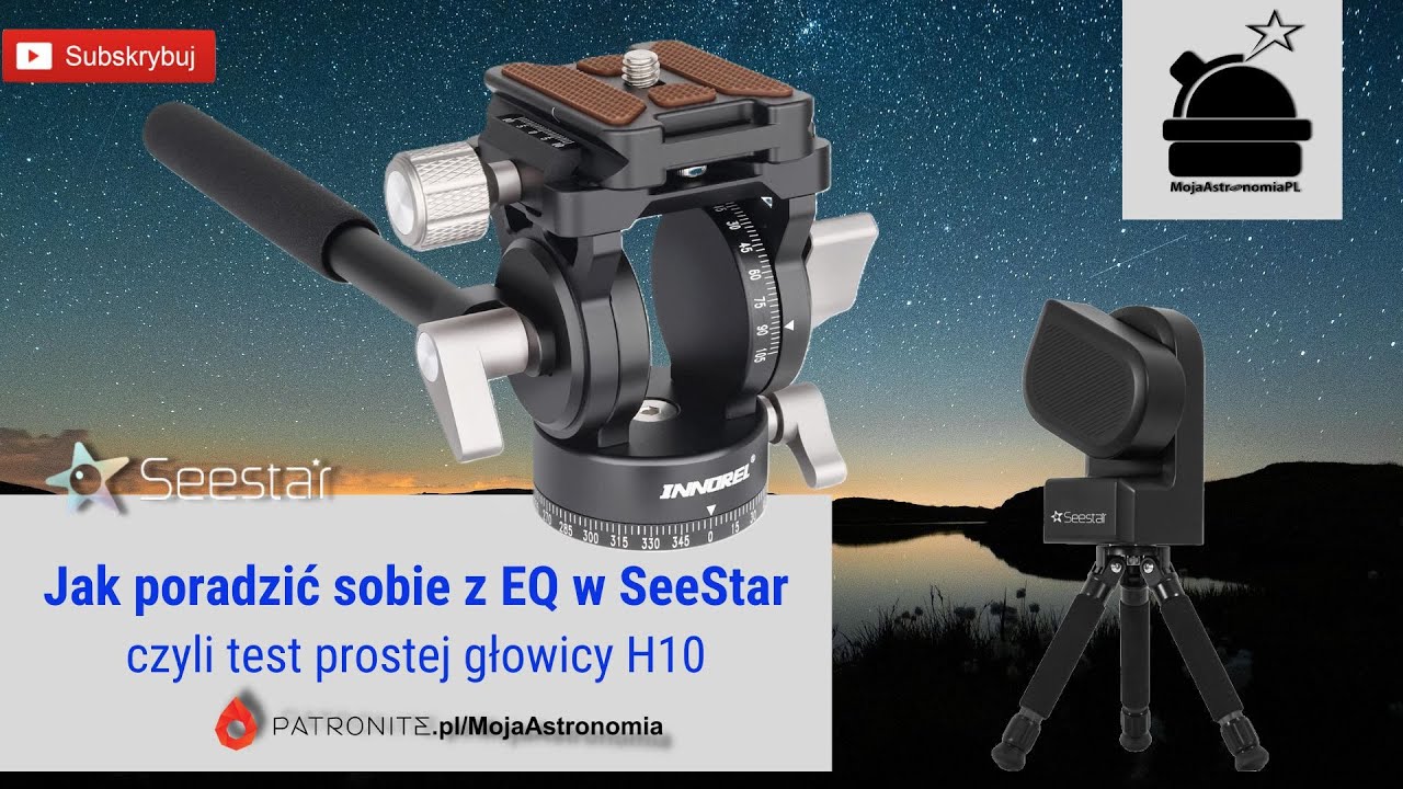 Głowica H10 alternatywa do ZWO SeeStar &ndash; czy warto? Test głowicy pod astrofotografię!