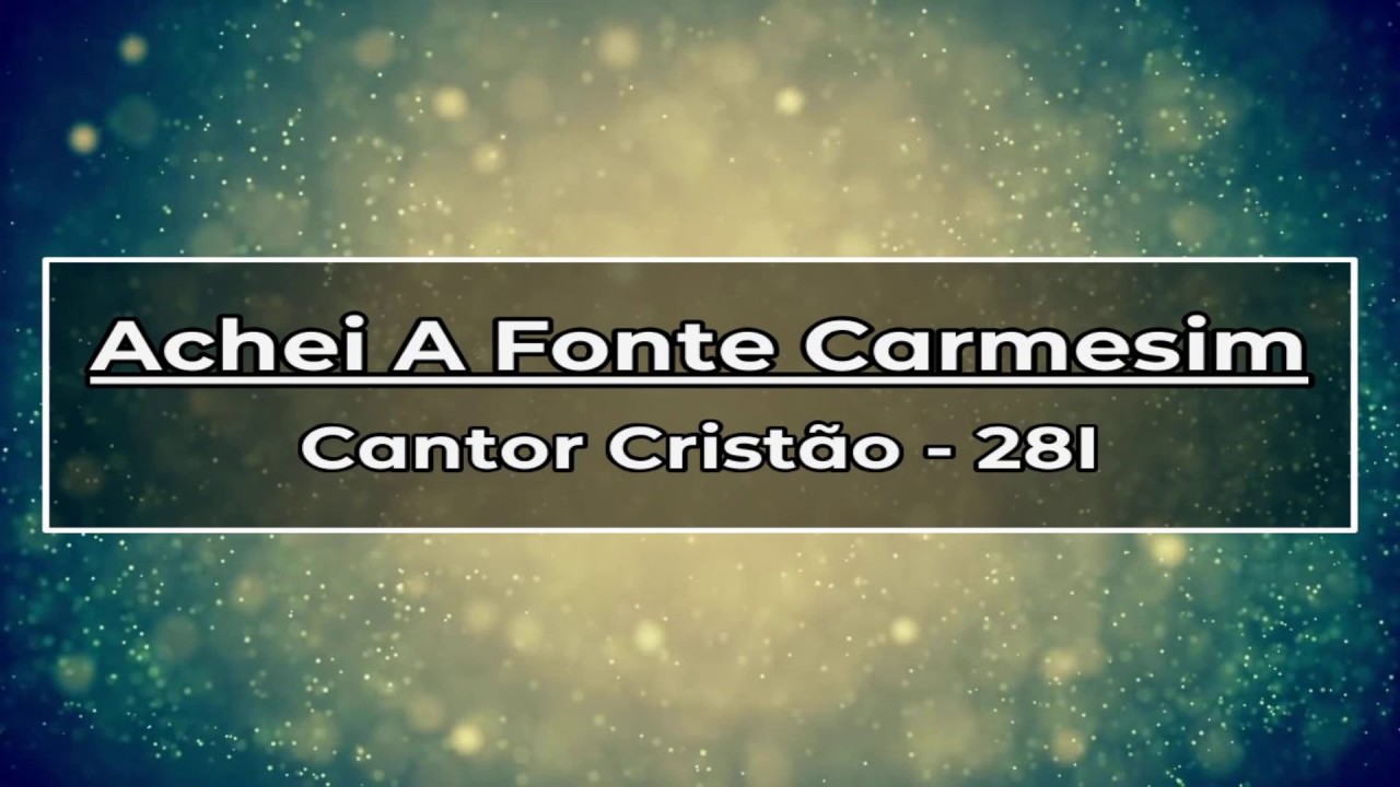 281   ACHEI A FONTE CARMESIM C C