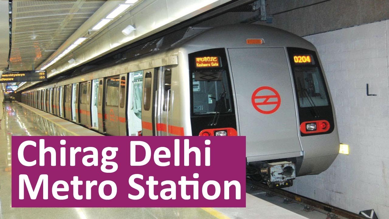 Chirag Delhi metro station - Platform, Parking, ATM, Facilities, Exit gates, First and Last Metro