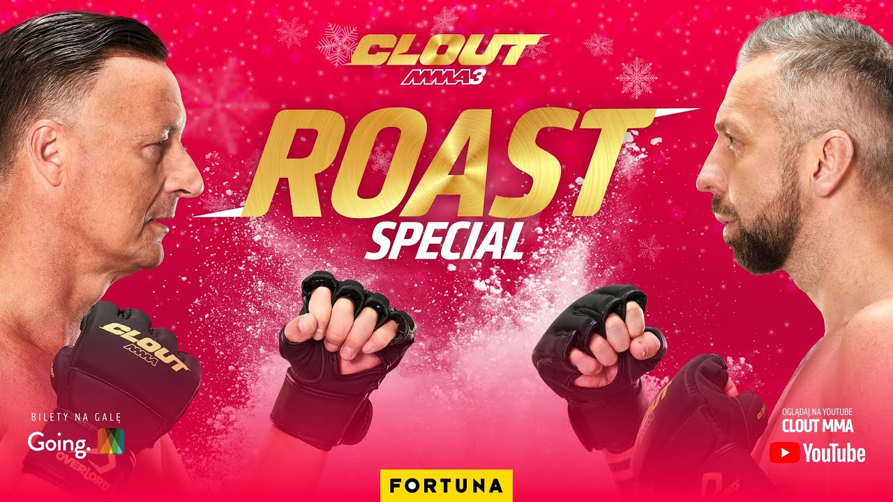 CLOUT MMA 3: ROAST SPECIAL. ZAŁĘCKI vs WIELKI BU / HAJTO vs WAWRZYNIAK / KARTA WALK