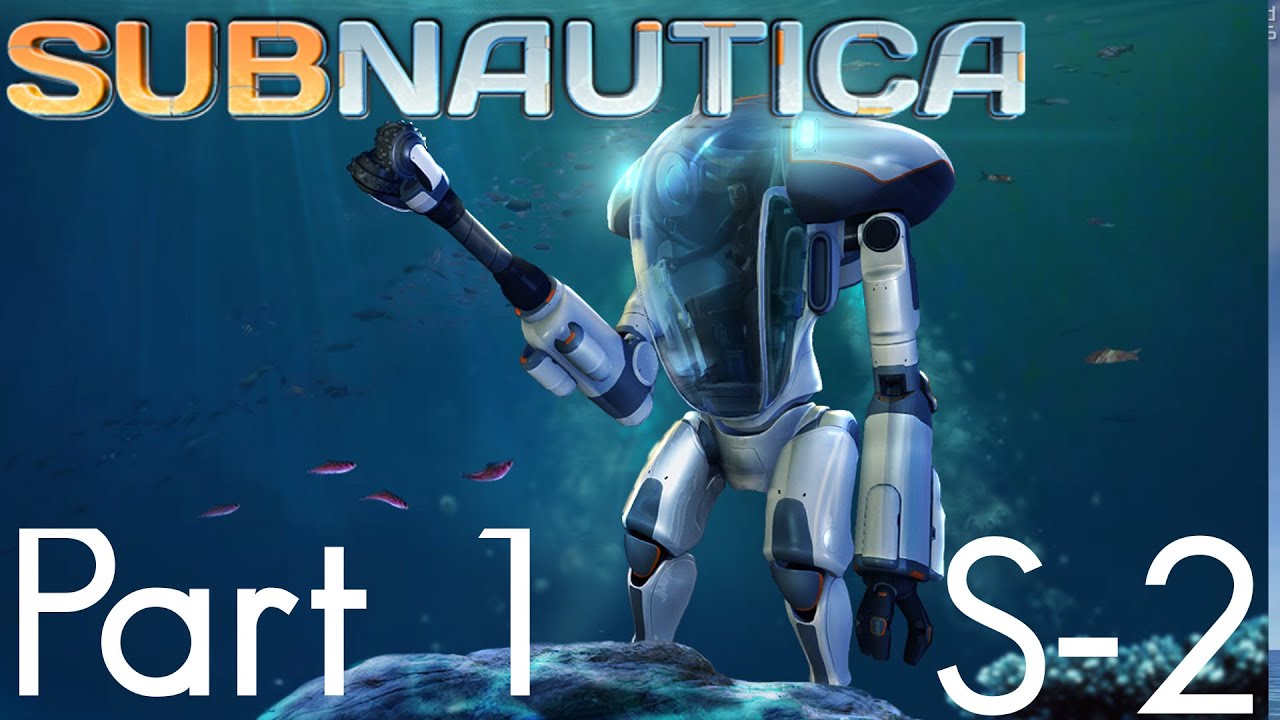 PRAWN UPDATE / NEW SEASON | Subnautica Early Access Gameplay | S-2 Part 1