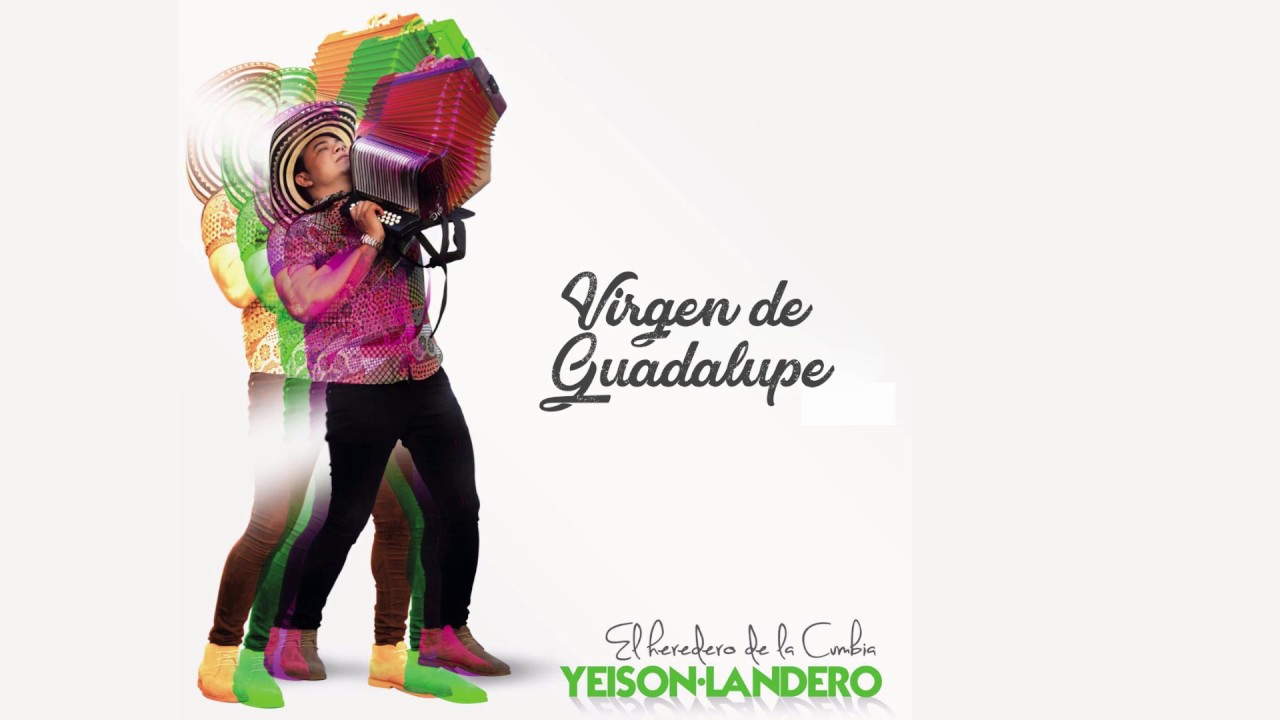 Yeison Landero - Virgen de Guadalupe