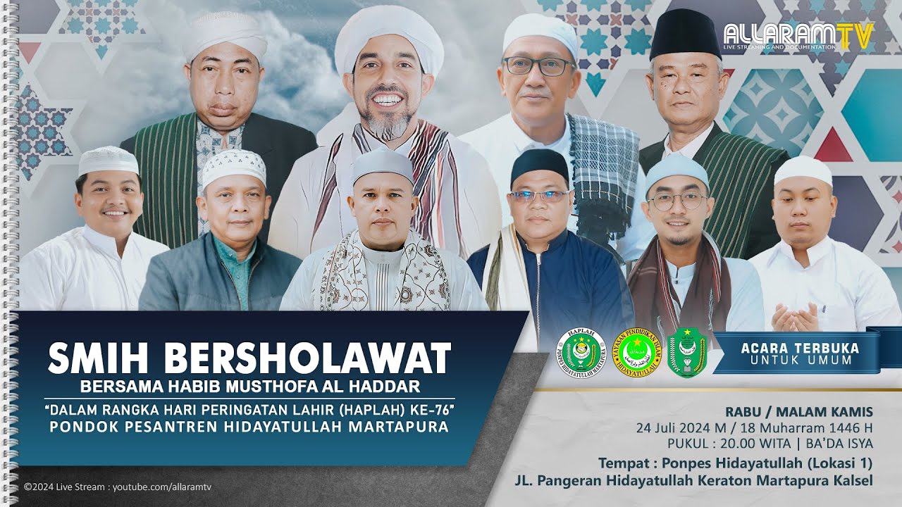 SMIH Bersholawat dalam Rangkaian Haplah Ke 76 Ponpes Hidayatullah Martapura, (27/07/2024).