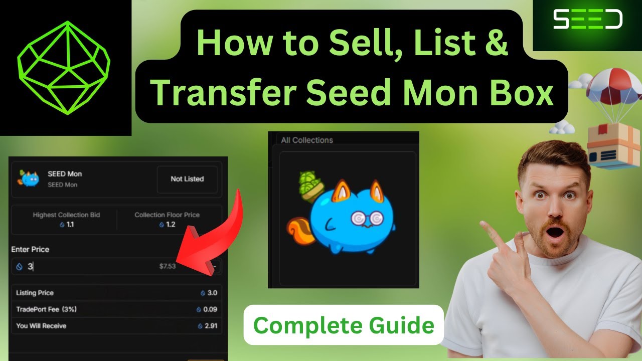 How to Sell, List, and Transfer SEED Mon Box | Seed Airdrop Update | Full Guide