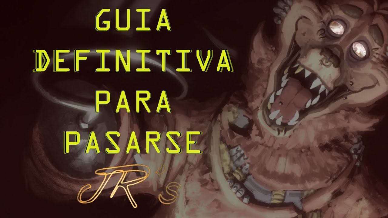 Gu&iacute;a Definitiva Para Pasarse JR'S. Desde la noche 1 hasta la noche 6.