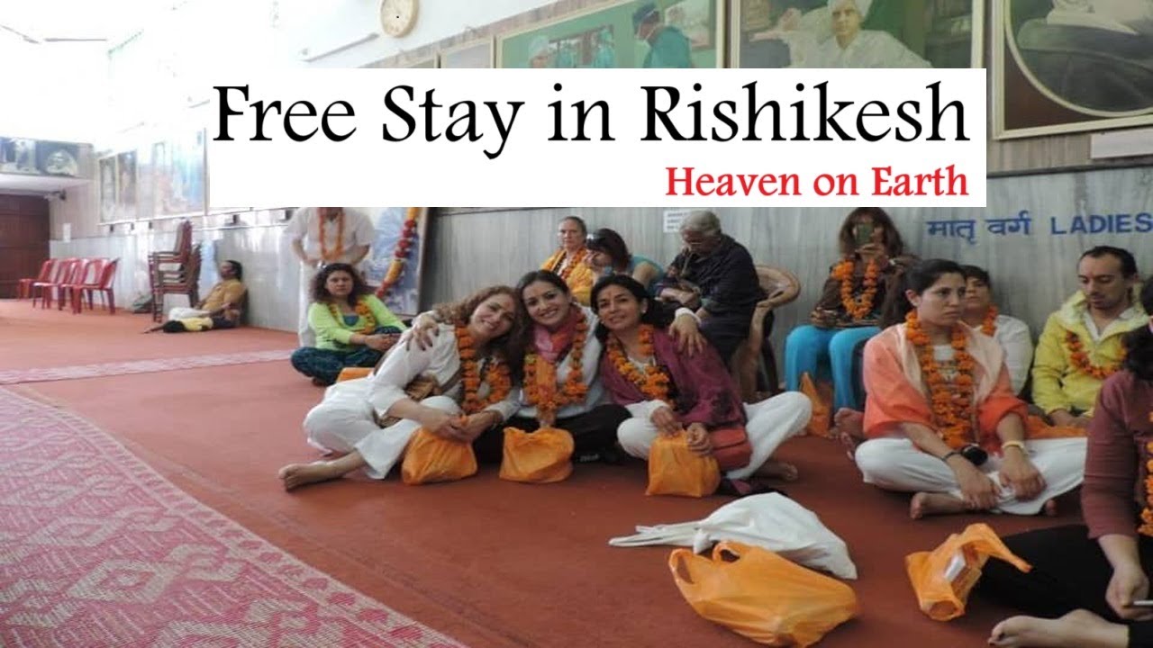 Free stay in Rishikesh | Sivananda Ashram Rishikesh | Vaikuntha