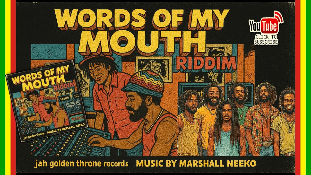 Various Artists - Words Of My Mouth Riddim (Jah Golden Throne x Marshall Neeko) New Reggae 2025