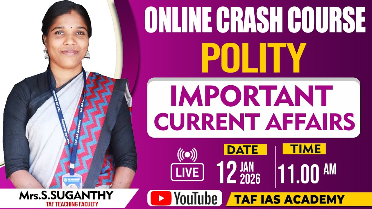 ONLINE CRASH COURSE | POLITY | CURRENT AFFAIRS | SUGANTHY MAM | TAF IAS ACADEMY