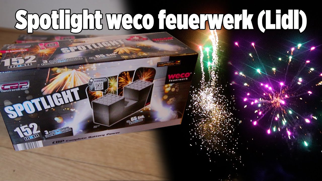 Spotlight, Weco feuerwerk (Lidl &euro;20)
