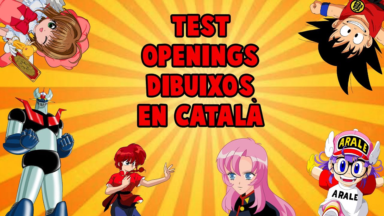 Test Openings anime i dibuixos en català