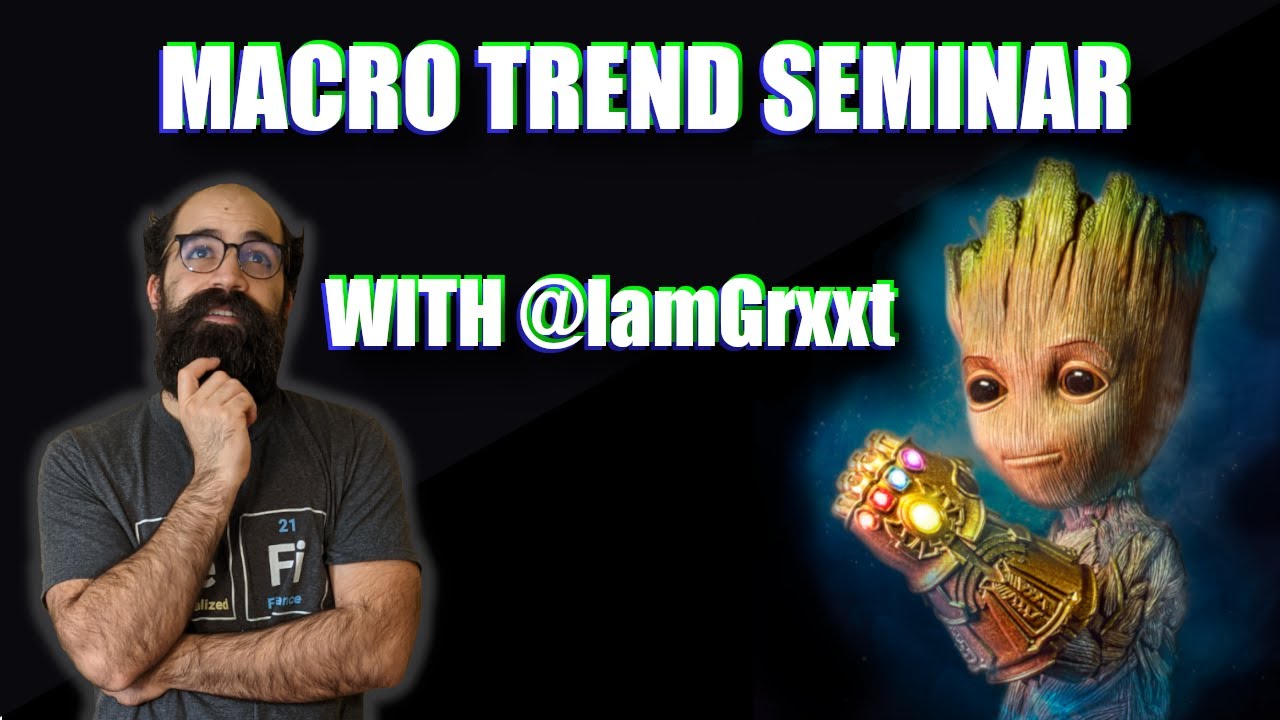Spotting Macro Trends Seminar with Groot