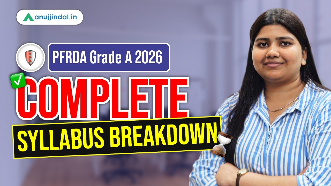 Program nauczania PFRDA Grade A 2026 | PFRDA | Praca w PFRDA | Rekrutacja PFRDA Grade A | Anuj Ji...