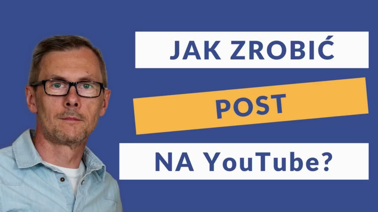 Większe zasięgi na YouTube - publikuj POSTY na kanale!