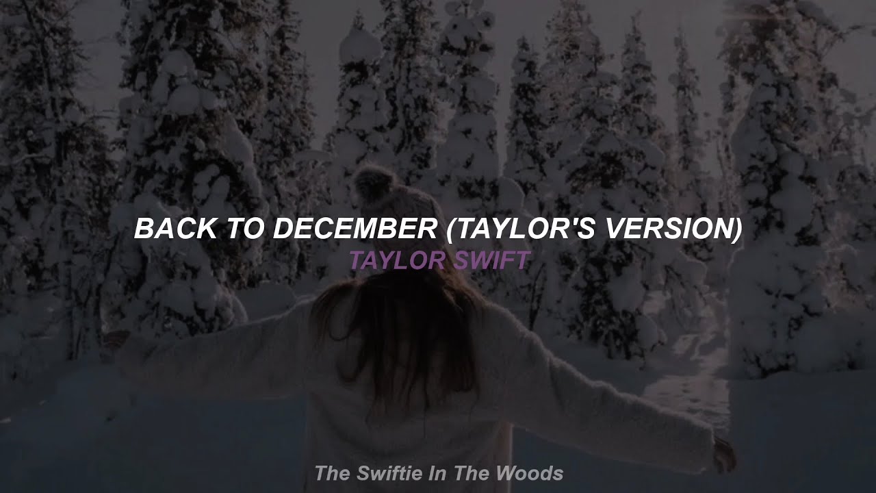 Taylor Swift - Back To December (Taylor's Version) (Español/English)