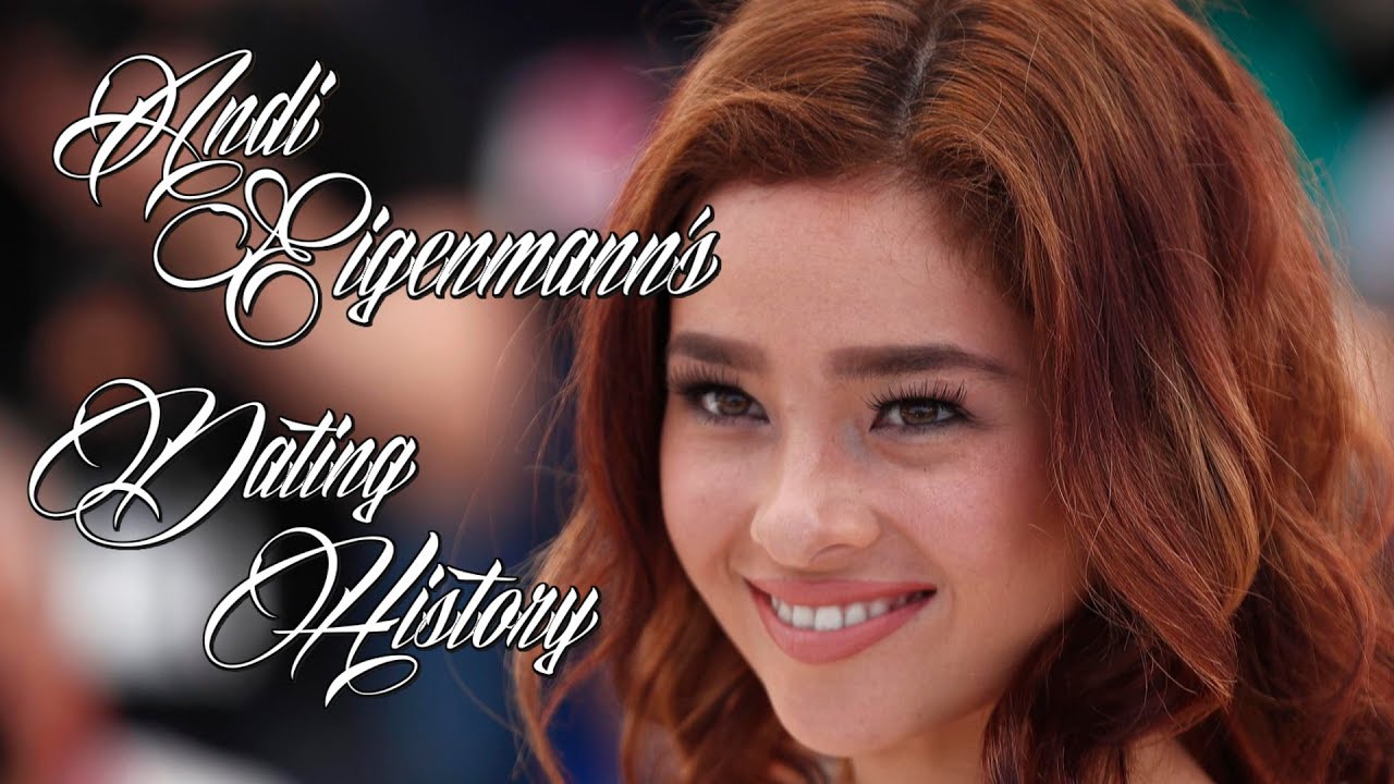 &hearts;&hearts;&hearts; Men Andi Eigenmann Has Dated &hearts;&hearts;&hearts;