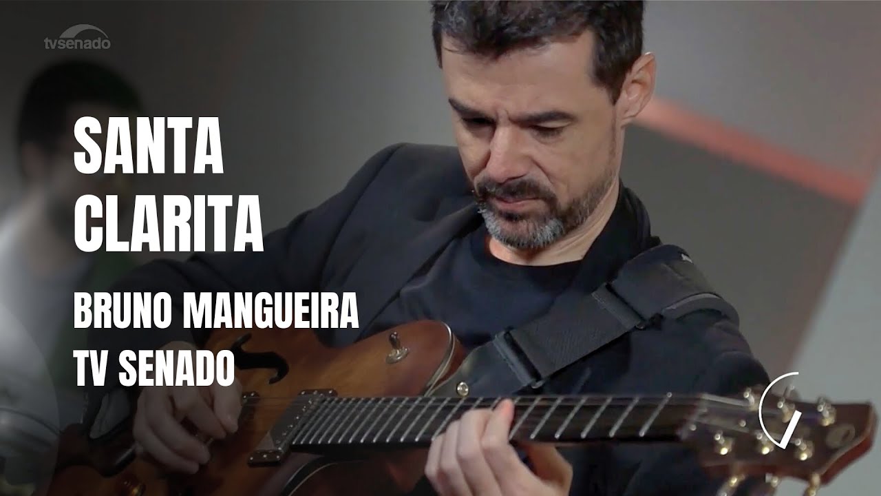 Bruno Mangueira | Santa Clarita (Bruno Mangueira) | Estúdio A - TV Senado