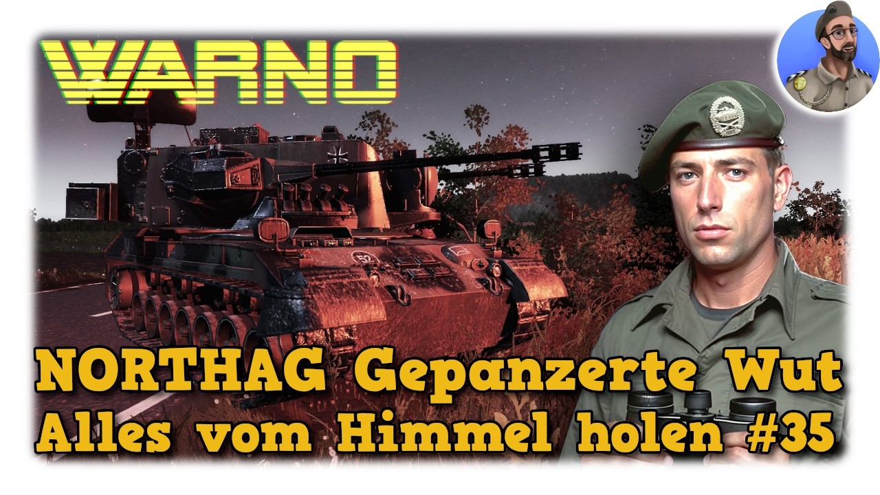 WARNO NORTHAG Gepanzerte Wut - Alles vom Himmel holen #35