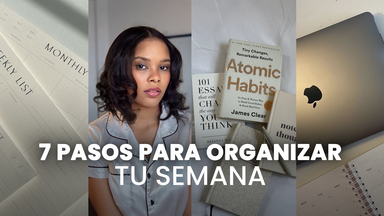 7 pasos para organizar tu semana como una pro 📝✨ | Habitos | Organizacion | Productividad