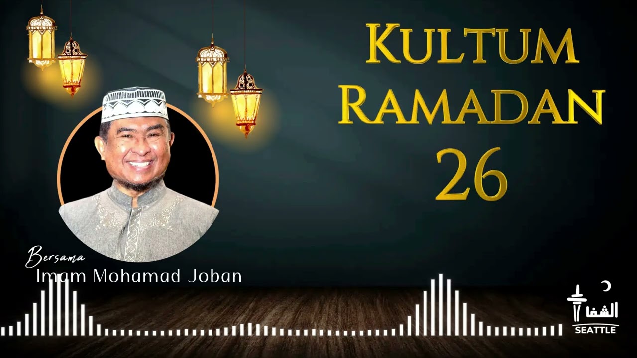Kultum Ramadan 26 bersama Imam M  Joban
