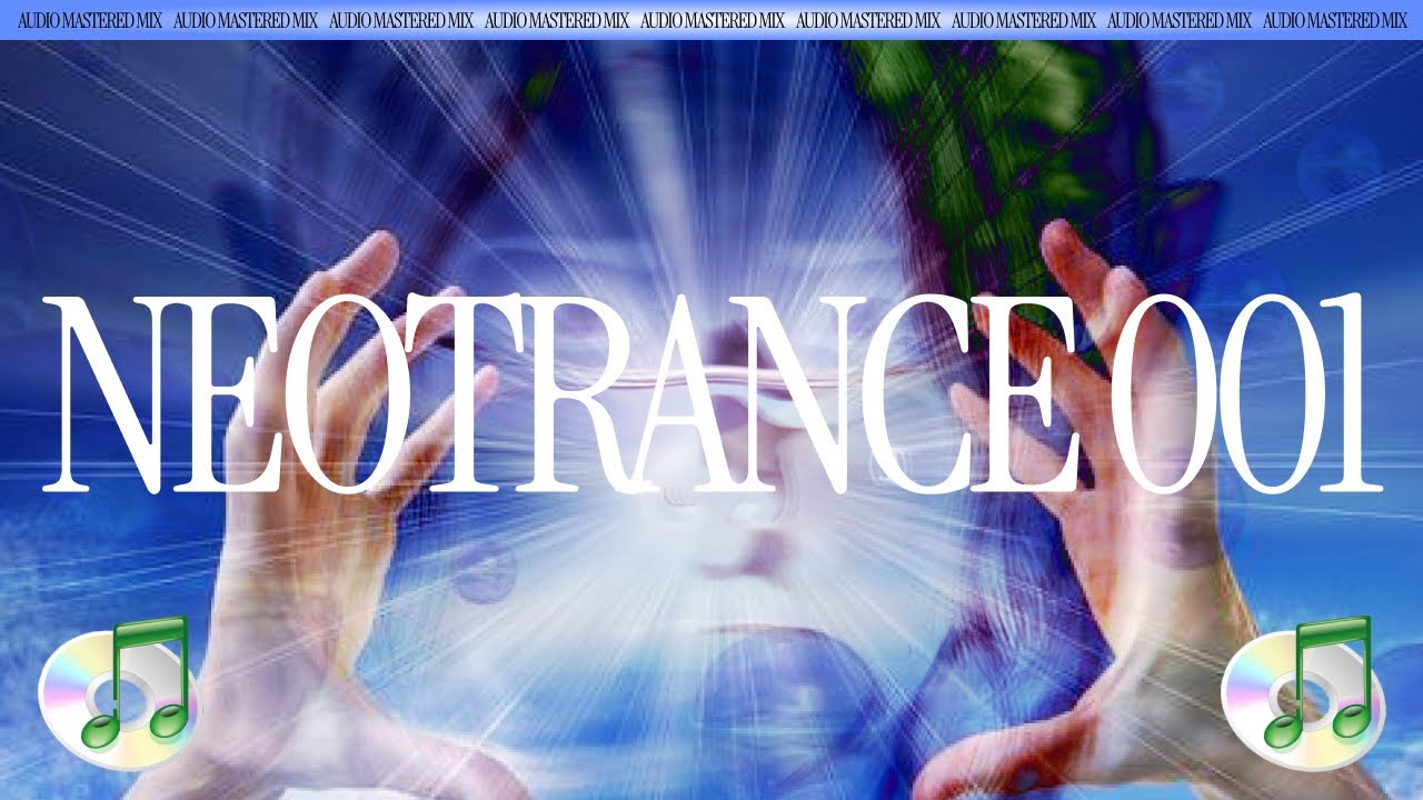 NEOTRANCE MIX 001 - LOGIN TO THE INFINITE