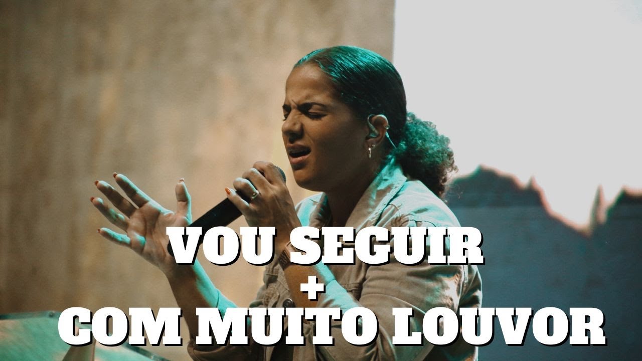 Vou Seguir + Com Muito Louvor - Cassiane | Layla Cardoso (Cover)