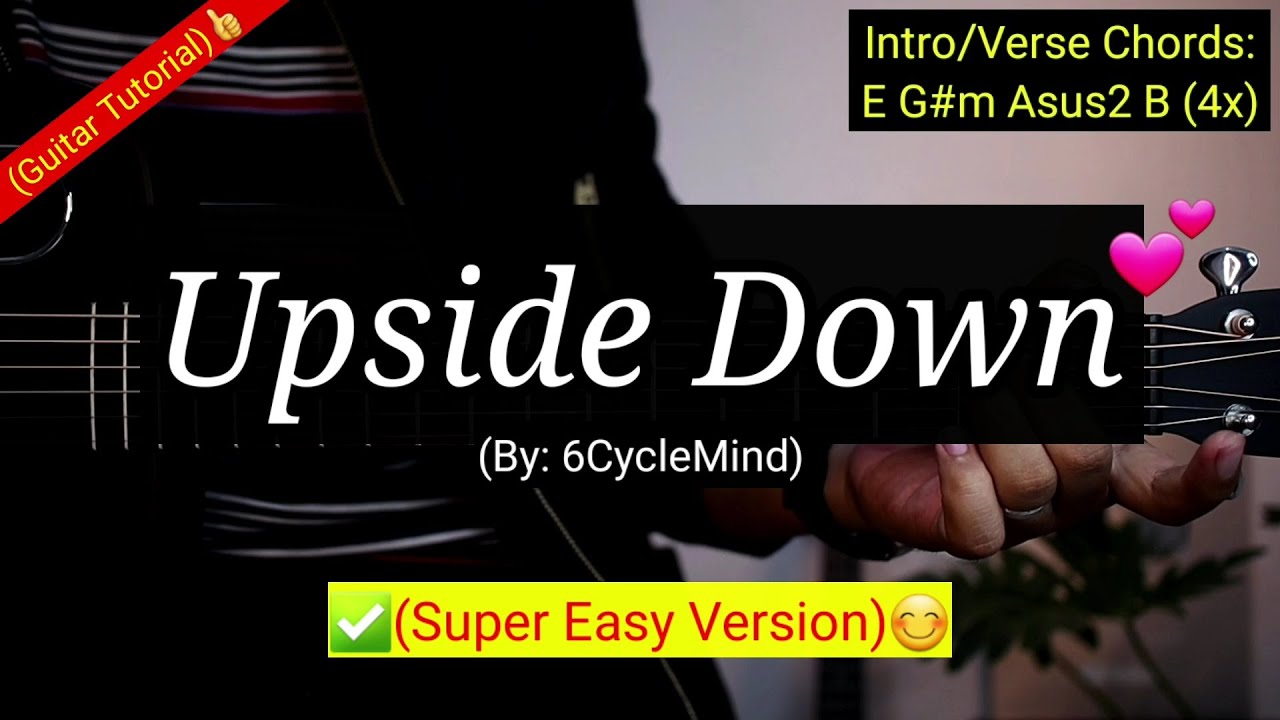 Upside Down - 6CycleMind ✅(Super Easy Chords)😍 | Guitar Tutorial