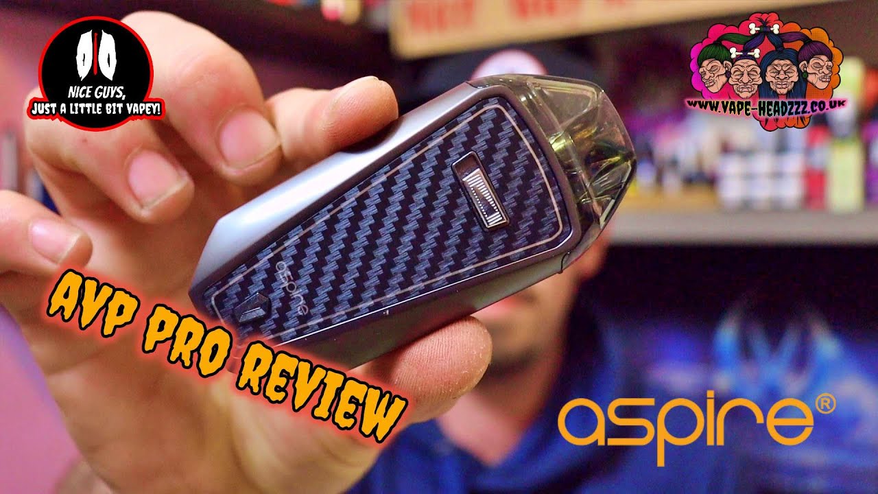 Aspire AVP Pro, Im'pro'vement!?