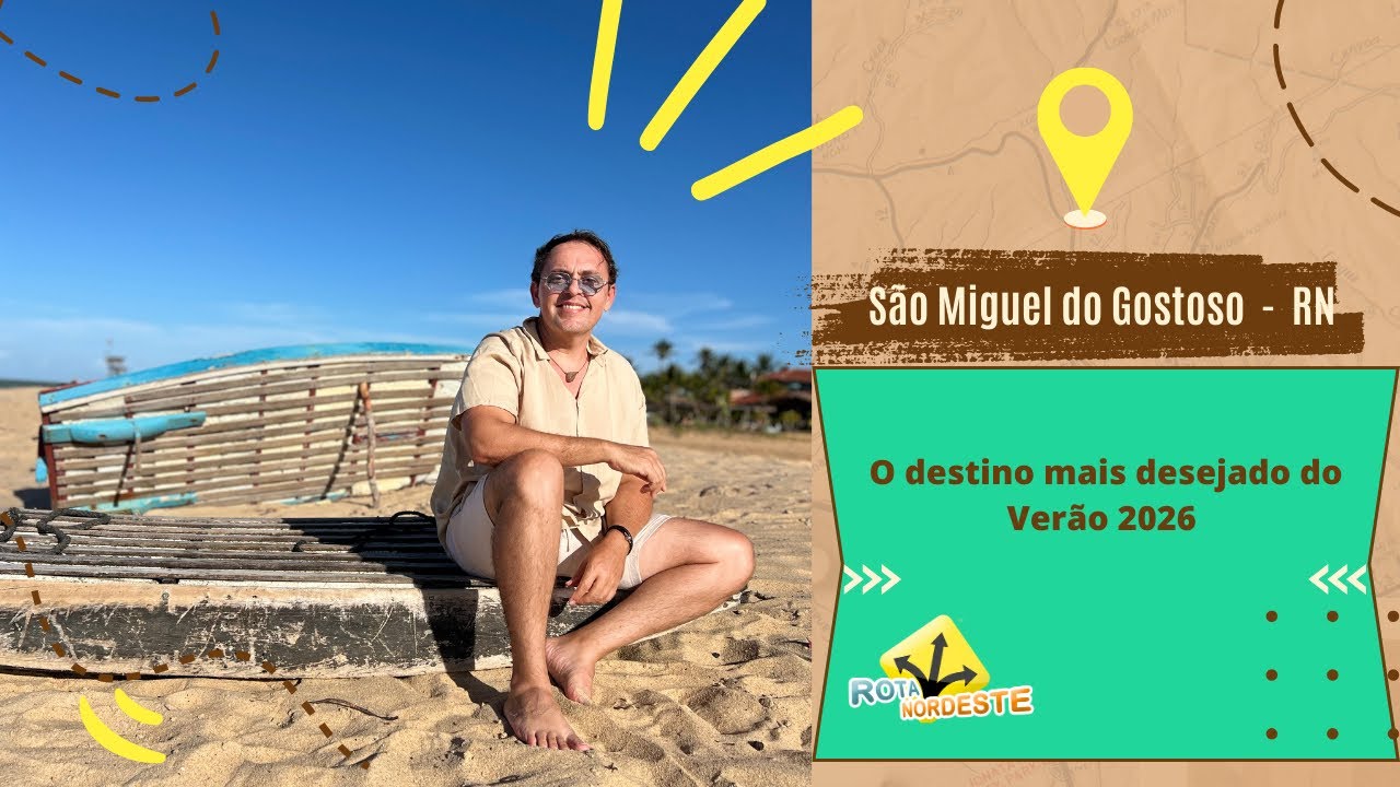 S&atilde;o Miguel do Gostoso: O destino mais desejado do Ver&atilde;o 2026 #rotanordeste 