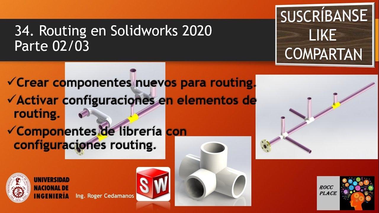 34 Routing Parte 02/03 Solidworks 2020 - Nuevos componentes