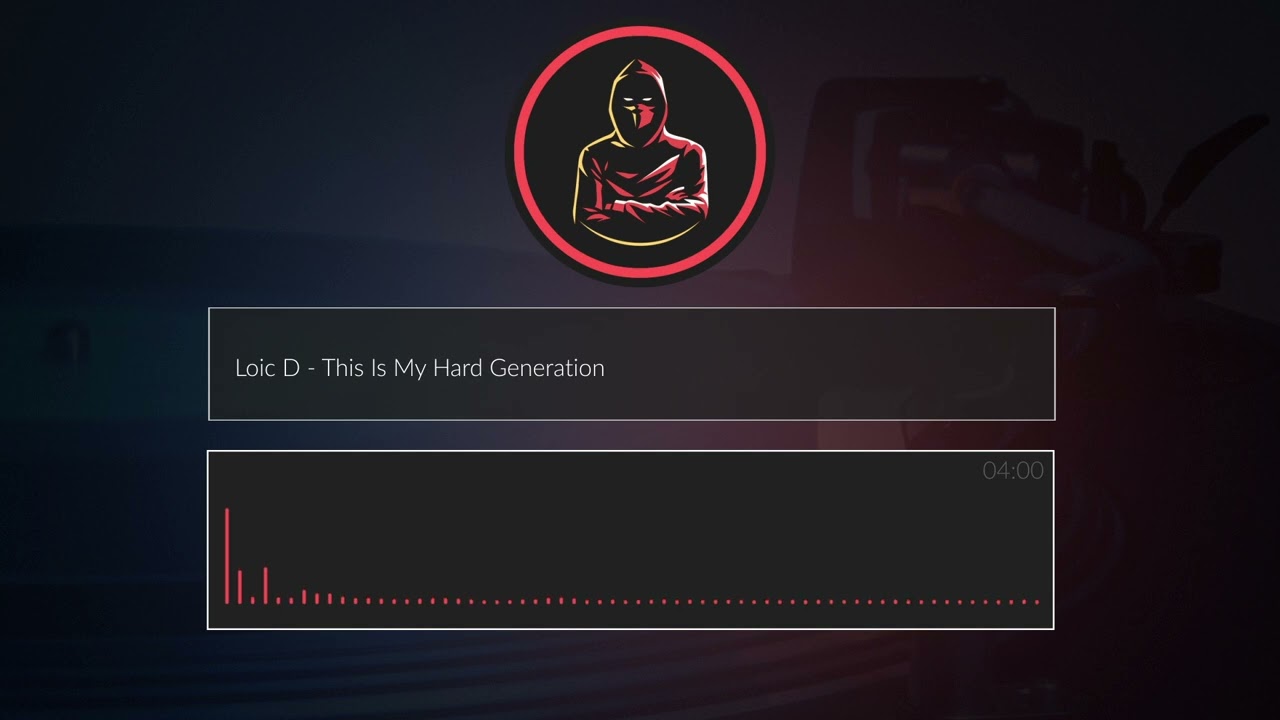 Loic D - This Is My Hard Generation