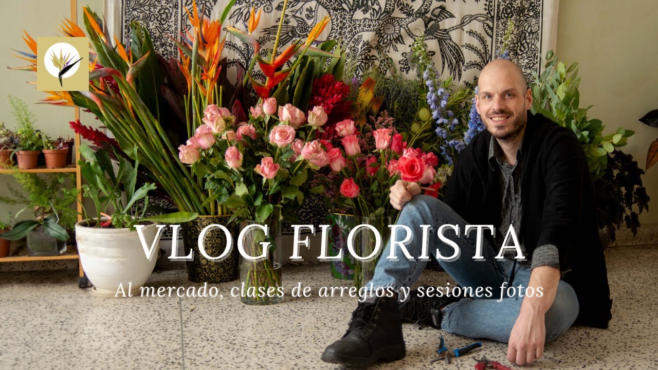 Vlog florista - Comprar flores, clases de arreglos, sesiones de fotos - Florería Intensodeflores