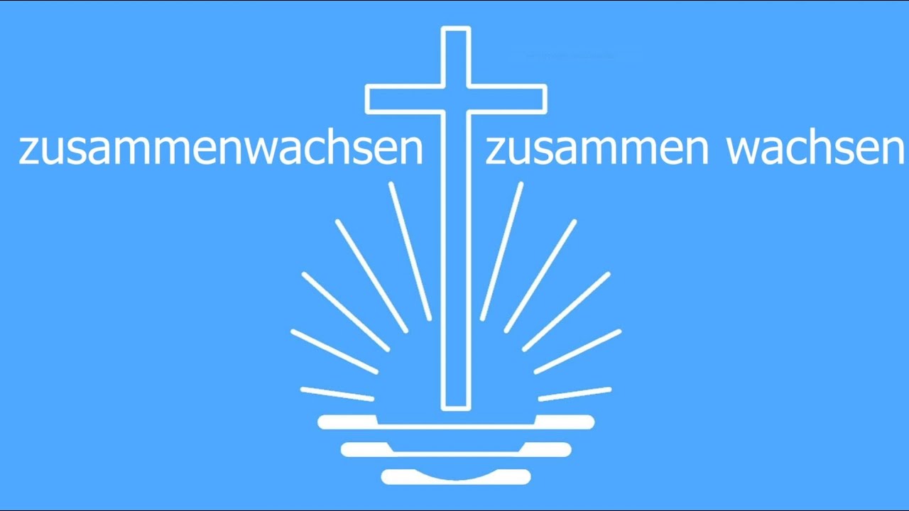 Gott ist die Liebe - NAK Gemeinde Schwäbisch Hall