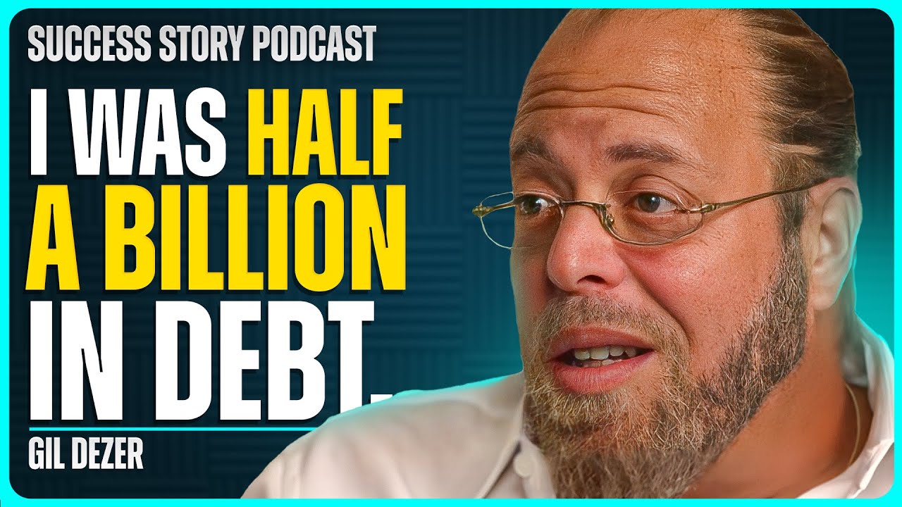 From $500 Million Debt to Luxury Real Estate Empire | Gil Dezer - Developer & Visionary