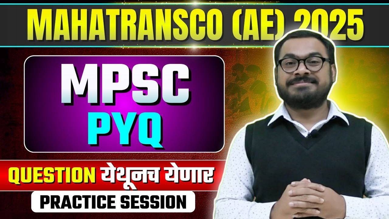 LECTURE 2 MES PYQ SERIES  FOR MAHATRANSCO/MJP/PMC/NMC BY SHRAWAN PAWAR SIR