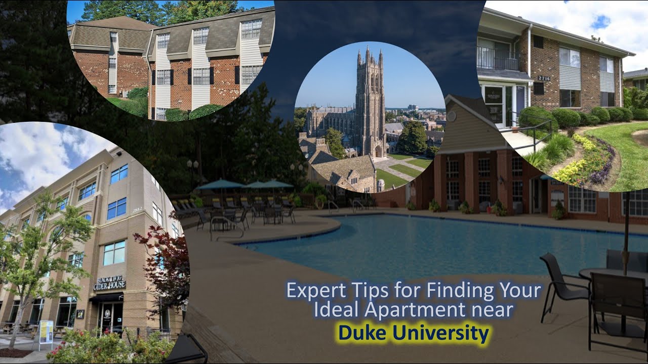 Expert Tips for Finding Your Ideal Apartment near Duke University