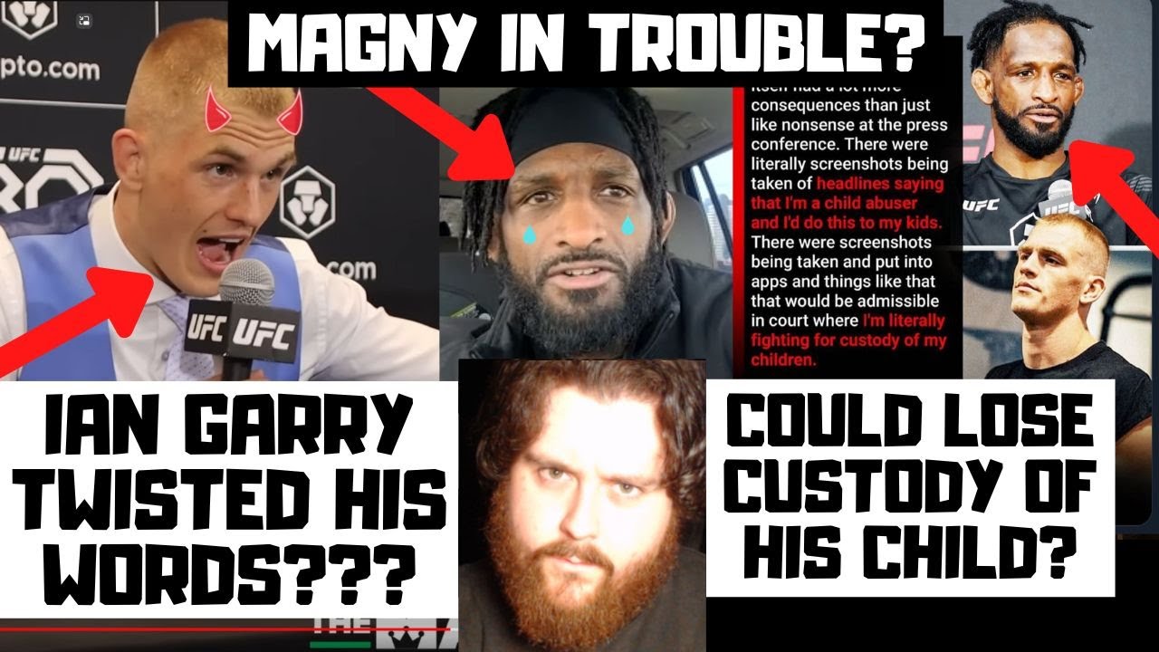 Neil Magny Could Potentially Lose CHILD CUSTODY Thanks To Ian Garry's Defamation Of Character?