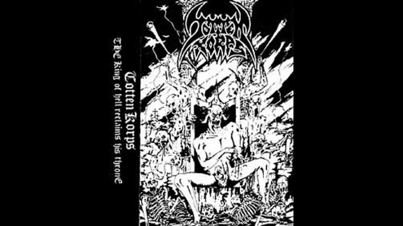 TOTTEN KORPS - The King of Hell Reclaims His Throne (1990)
