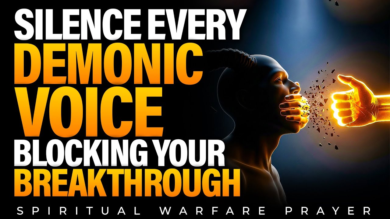 Silence and Cancel Every Evil Word, Demonic Voice and Strange Utterance Spoken Against You