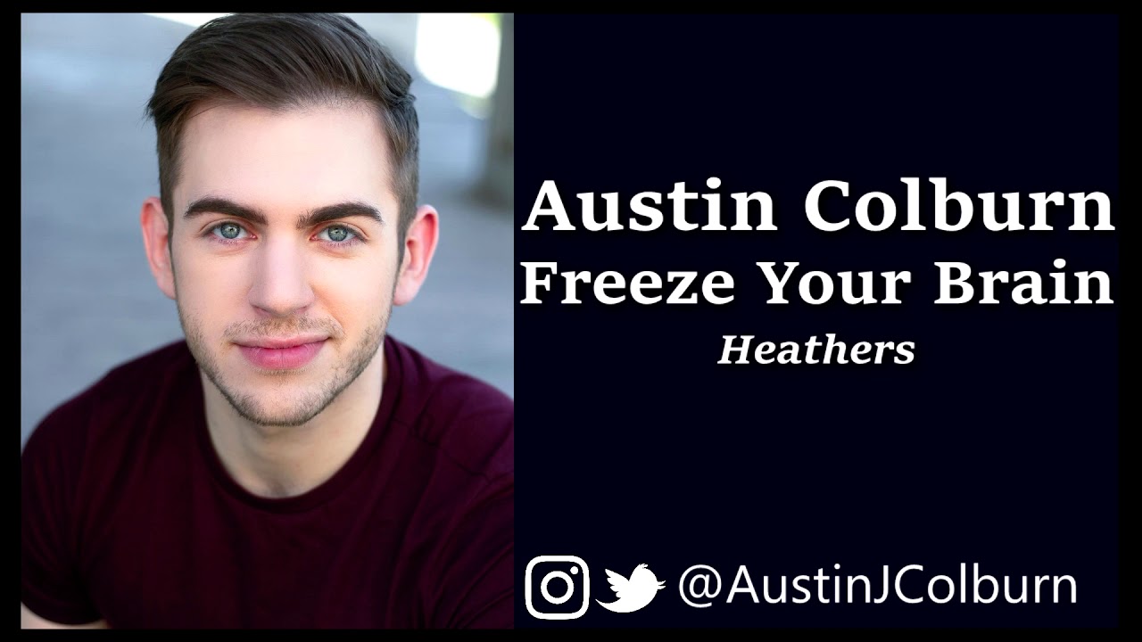 Austin Colburn - Freeze Your Brain (Cover) | 