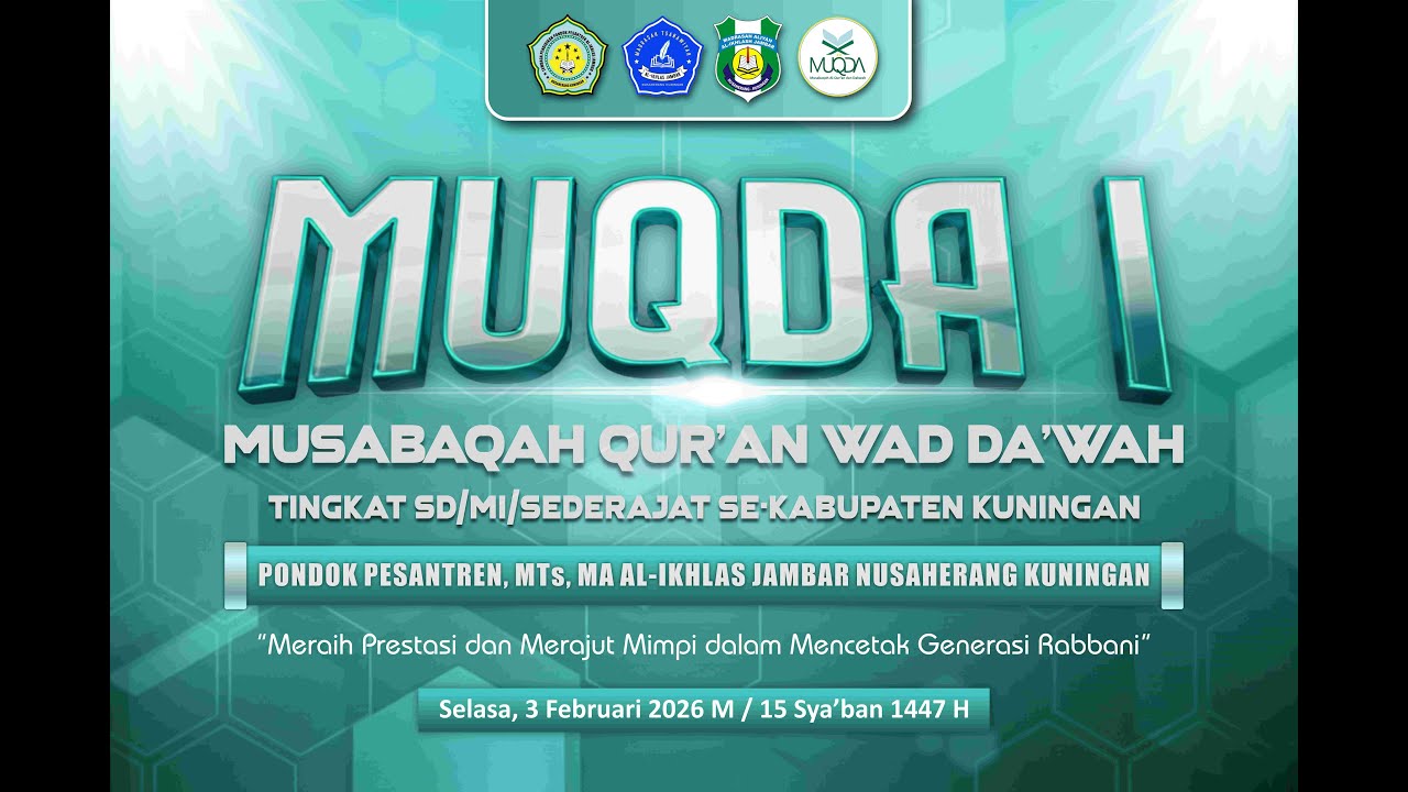 LIVE || Musabaqoh Qur`an wad Da`wah tingkat SD/MI/Sederajat se-Kabupaten Kuningan