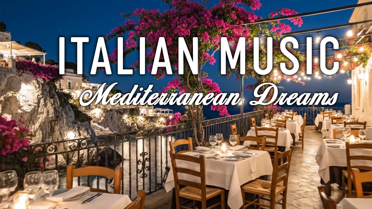 Romantic Vibes & Mediterranean Music 🎶 2+ Hours Scenic Amalfi Coast & Lake Como Relaxation 4K