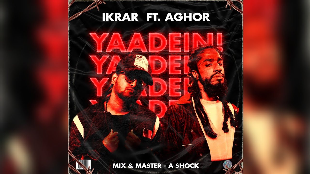 Yaadein | Ikrar & Aghor | A-shock