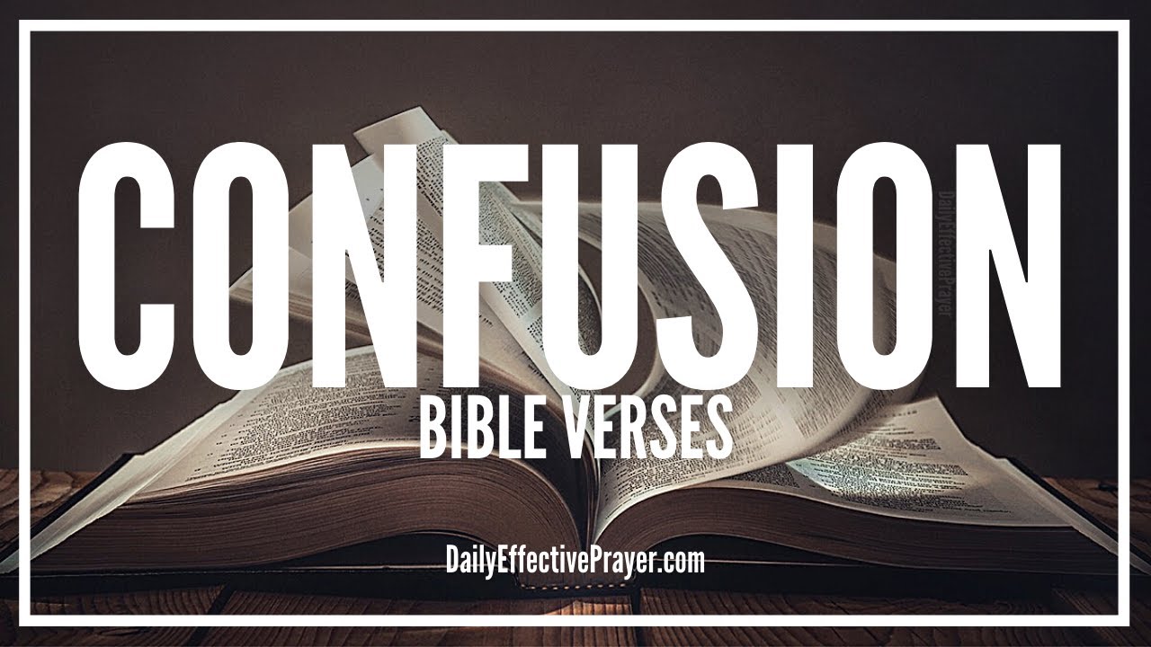 Bible Verses On Confusion | Scriptures For Confusion (Audio Bible)